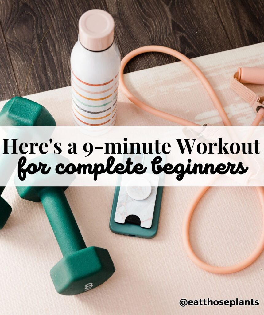 9 minute workout for complete beginners