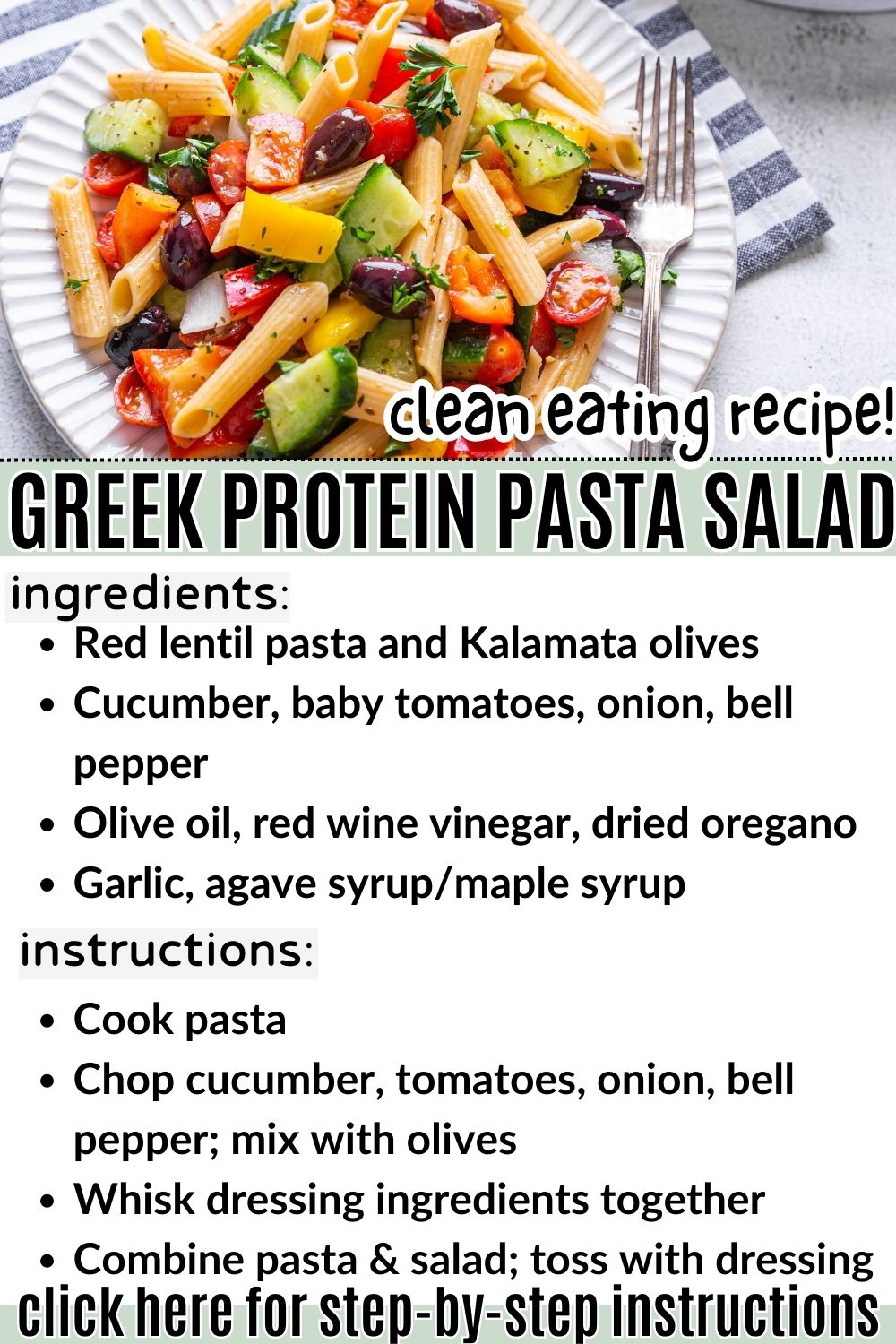 clean eating spring meal high protein low calorie greek salad pasta dinner lunch (1)