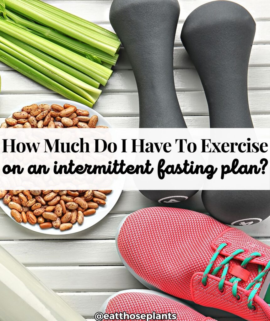 exercise intermittent fasting one month