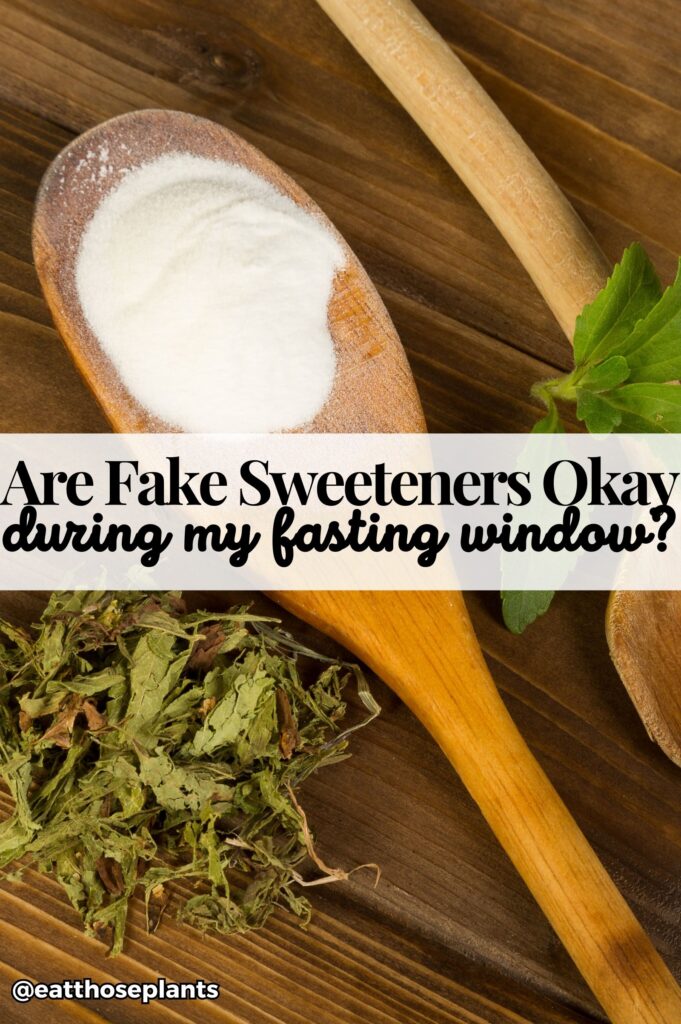 fake sweetener fasting