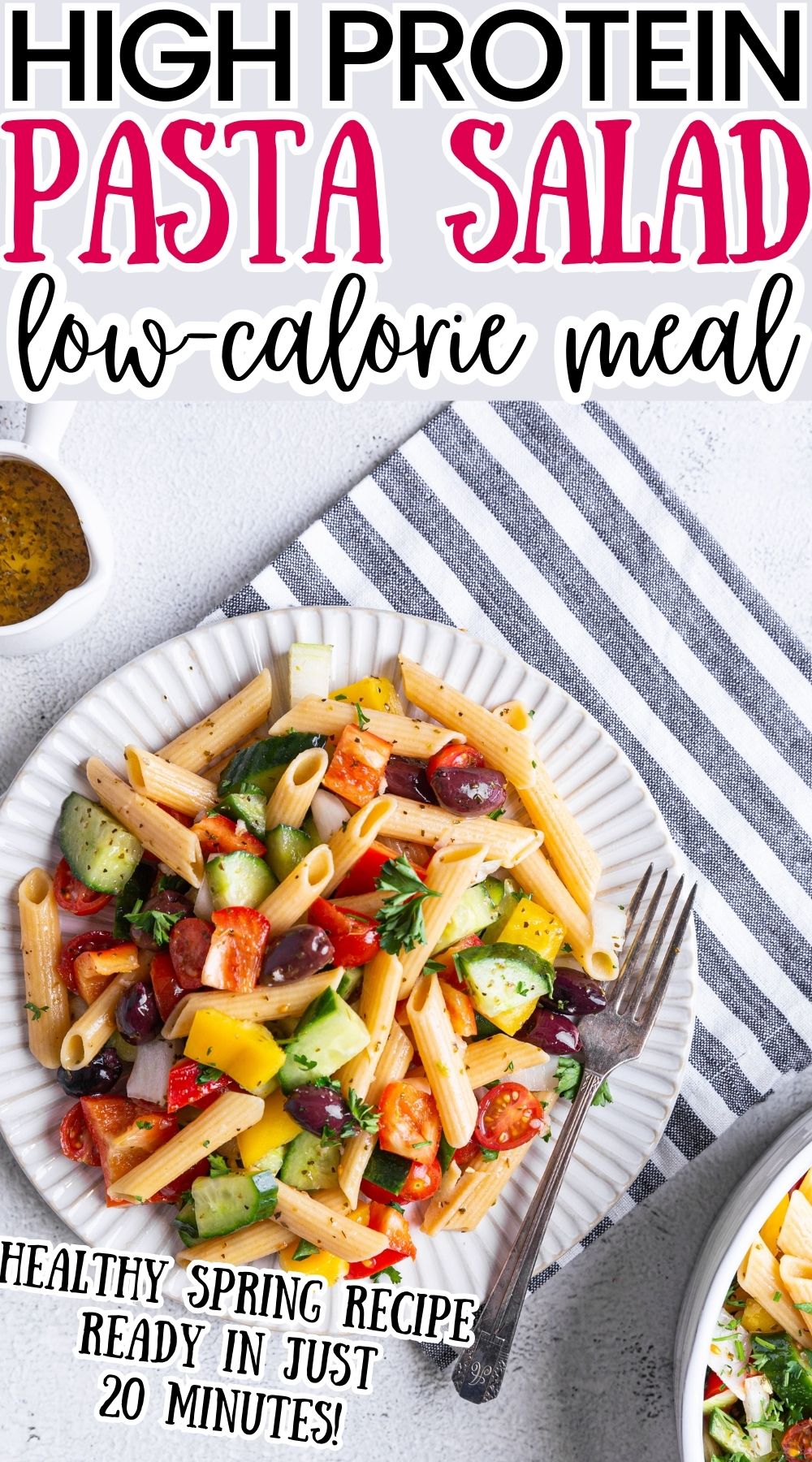 high protein greek pasta protein salad recipe spring meal summer meal april may june