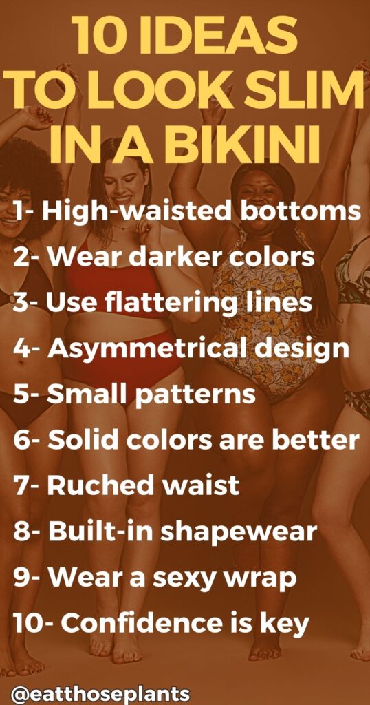 ideas to look slimmer in a bikini