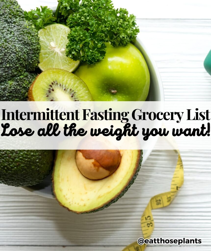 intermittent fasting grocery list