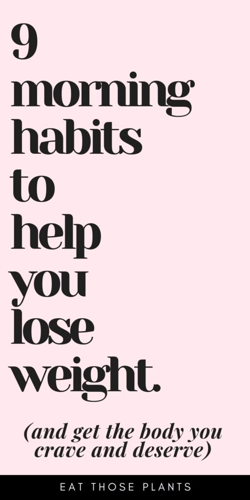 morning habits new year weight loss