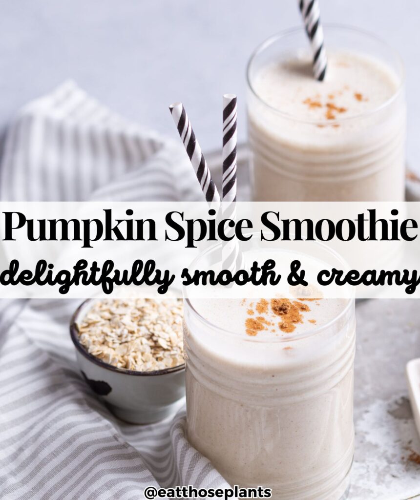 pumpkin spice smoothie plant based