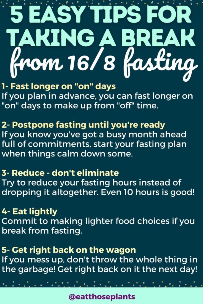 tips for taking a break from fasting