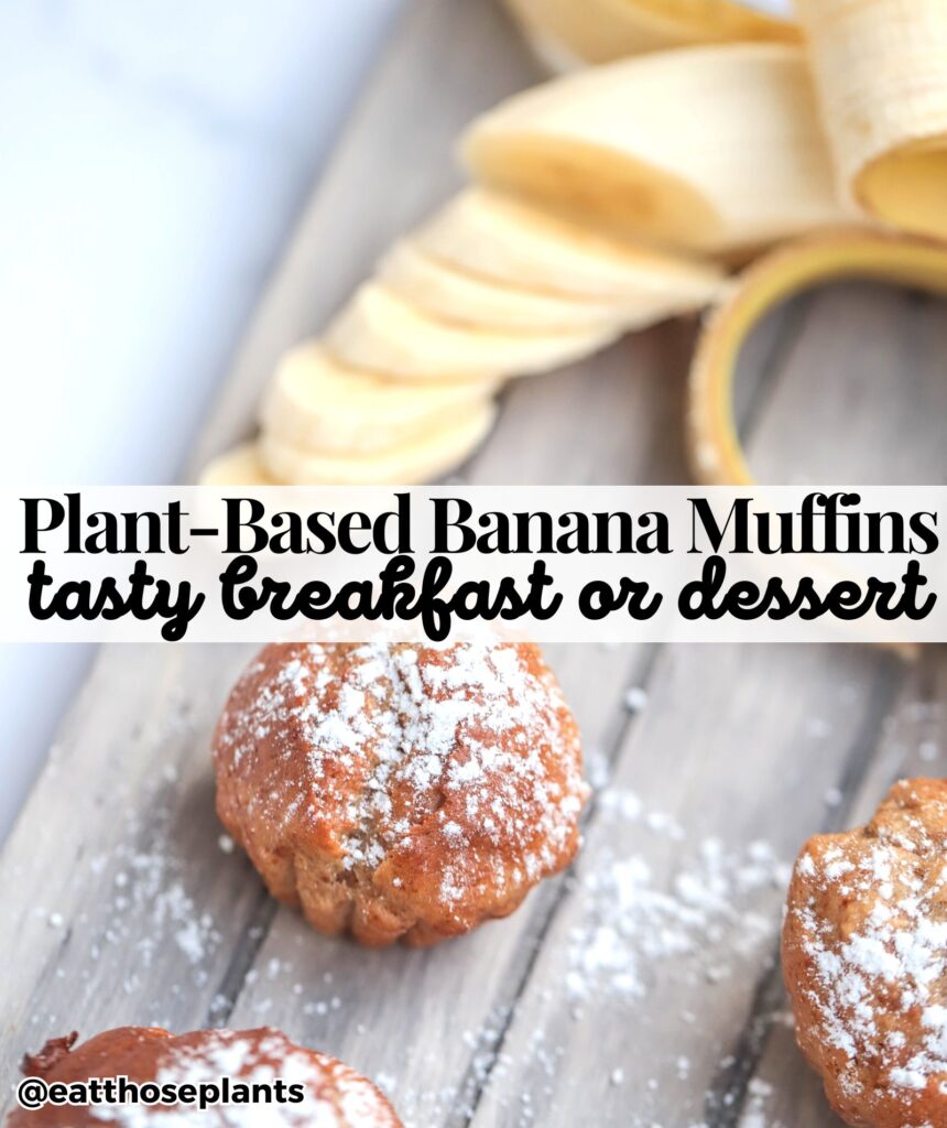 vegan plantbased banana muffins