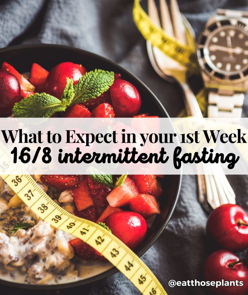 what to expect your first week intermittent fasting